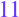 11