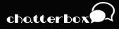 chatterbox