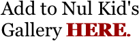 Add to Nul Kid's Gallery