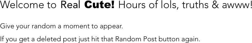 Welcome to Real Cute! Hours