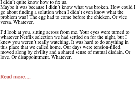 I didn’t quite know how