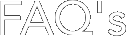 FAQ's