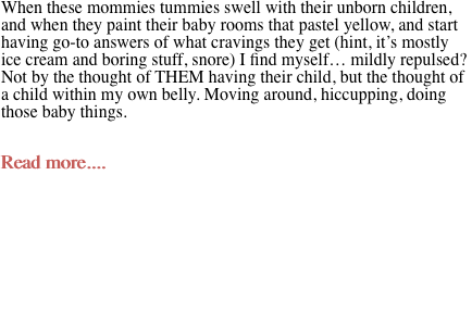 When these mommies tummies swell