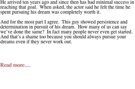 He arrived ten years ago