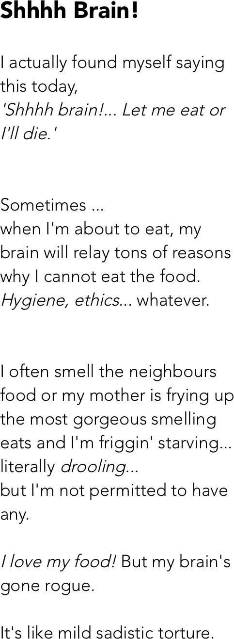 Shhhh Brain!